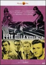 L' età della violenza