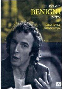 Il primo Benigni in TV. Onda libera. Prima puntata di Giuseppe Recchia - DVD