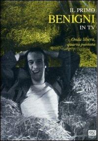 Il primo Benigni in TV. Onda libera. Quarta puntata di Giuseppe Recchia - DVD