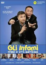 Gli infami. Episodi di vita quotidiana