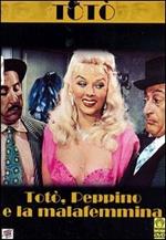 Totò, Peppino e la malafemmina