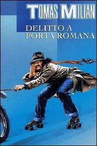 Delitto a Porta Romana (DVD) di Bruno Corbucci - DVD