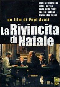 La rivincita di Natale (DVD) di Pupi Avati - DVD
