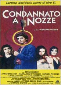 Condannato a nozze (DVD) di Giuseppe Piccioni - DVD