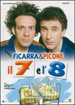 Il 7 e l'8 (DVD)