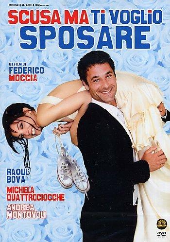 Scusa ma ti voglio sposare (DVD) di Federico Moccia - DVD