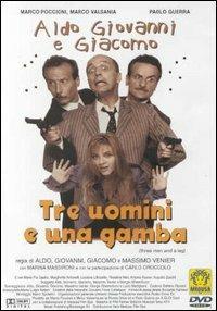 Tre uomini e una gamba (DVD) di Aldo Baglio,Giovanni Storti,Giacomo Poretti,Massimo Venier - DVD