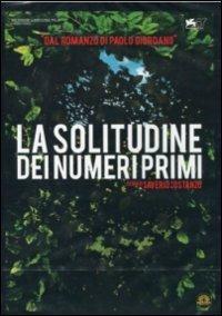 La solitudine dei numeri primi di Saverio Costanzo - DVD