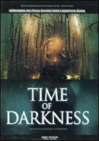 Time Of Darkness di Grzegorz Kuczeriszka - DVD