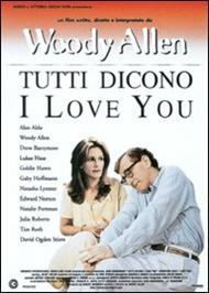 Tutti dicono I Love You