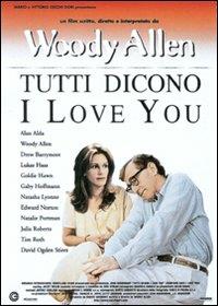 Tutti dicono I Love You di Woody Allen - DVD