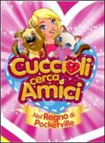 Cuccioli Cerca Amici. Vol. 1