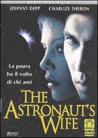 The Astronaut's Wife. La moglie dell'astronauta di Rand Ravitch - DVD