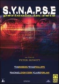 Synapse. Pericolo in rete di Peter Howitt - DVD