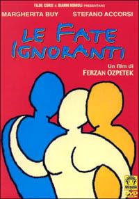 Le fate ignoranti (DVD) di Ferzan Ozpetek - DVD