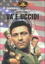Va' e uccidi