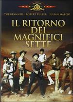 Il ritorno dei magnifici sette