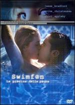 Swimfan. La piscina della paura