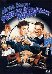 Pericolosamente Johnny di Amy Heckerling - DVD