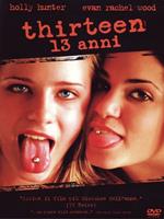 Thirteen - 13 anni (DVD)