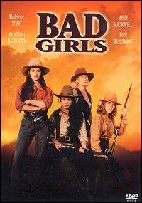 Bad Girls di Jonathan Kaplan - DVD