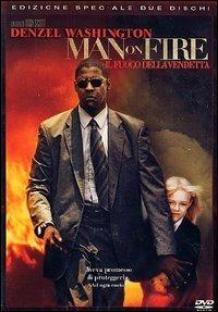Man on Fire. Il fuoco della vendetta (2 DVD) di Tony Scott - DVD