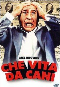 Che vita da cani! di Mel Brooks - DVD