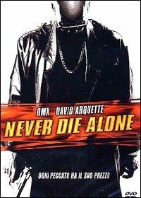 Never Die Alone di Ernest Dickerson - DVD