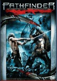 Pathfinder. La leggenda del guerriero vichingo di Marcus Nispel - DVD