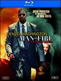 Man on Fire. Il fuoco della vendetta di Tony Scott - Blu-ray