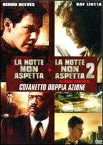 La notte non aspetta. La notte non aspetta 2 (2 DVD)