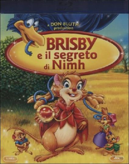 Brisby e il segreto di Nimh di Don Bluth - Blu-ray