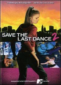 Save the Last Dance 2 di David Petrarca - DVD
