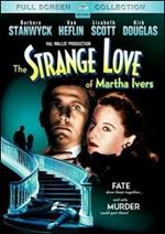 Lo strano amore di Marta Ivers (DVD)