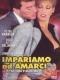 Impariamo ad amarci (DVD) di Antonio D'Agostino - DVD