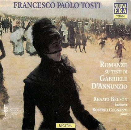 Tosti: Romanze Su Testi Di Gabriele D'annunzio / Renato Bruson, Rob. Cognazzo CD - CD Audio