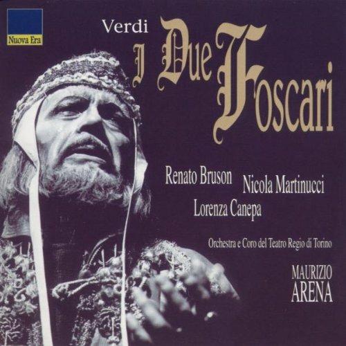 I Due Foscari - CD Audio di Giuseppe Verdi,Renato Bruson,Nicola Martinucci