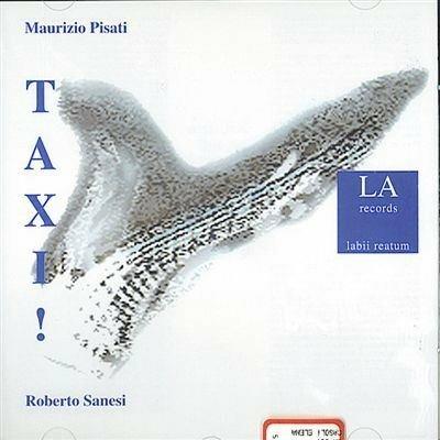 Taxi! - CD Audio di Maurizio Pisati
