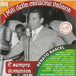 I miti della canzone italiana - E' sempre domenica