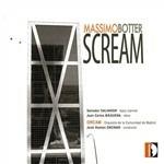 Scream - CD Audio di Massimo Botter,José Ramon Encinar,Orquesta de la Comunidad de Madrid,Salvador Salvador,Juan Carlos Baguena