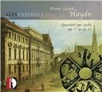 Quartetto per archi op.77, op.42 - CD Audio di Franz Joseph Haydn,Alea Ensemble