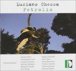 Petrolio - CD Audio di Luciano Chessa