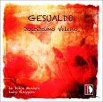 Dolcissimo Veleno - CD Audio di Carlo Gesualdo