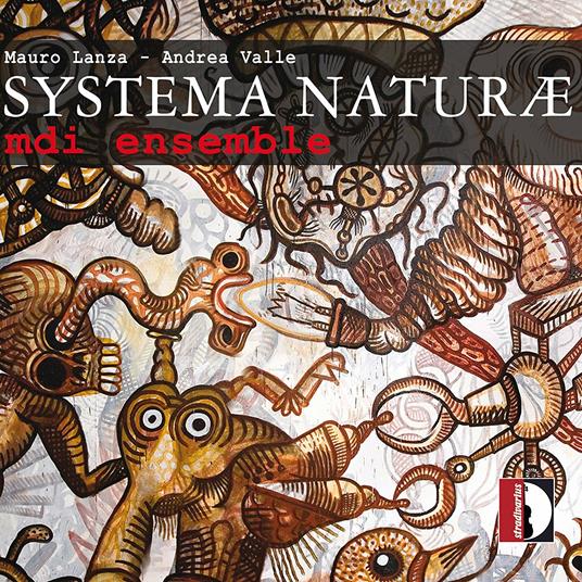 Systema Naturæ - CD Audio di Mauro Lanza,Andrea Valle