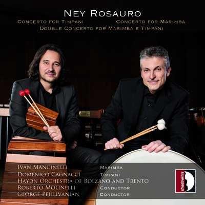 Concerto for Timpani - CD Audio di Ivan Mancinelli,Ney Rosauro,Roberto Molinelli