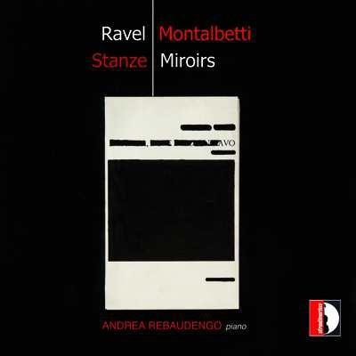 Stanze / Miroirs - CD Audio di Mauro Montalbetti