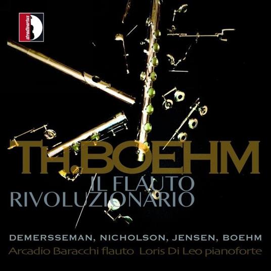 TH.Boehm, Il Flauto Rivoluzionario - CD Audio di Theobald Boehm