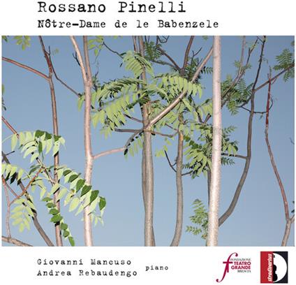 PINELLI Rossano - Notre-Dame de le Babenzele - CD Audio