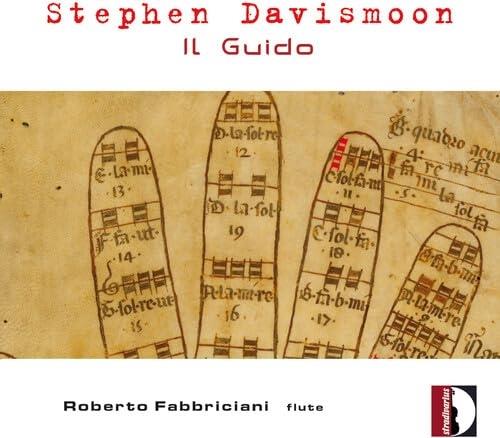 Il Guido (2024) for flute and live electronics - CD Audio di Stephen Davismoon