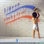 Cristalli/Leone Panisson - Libere Emozioni